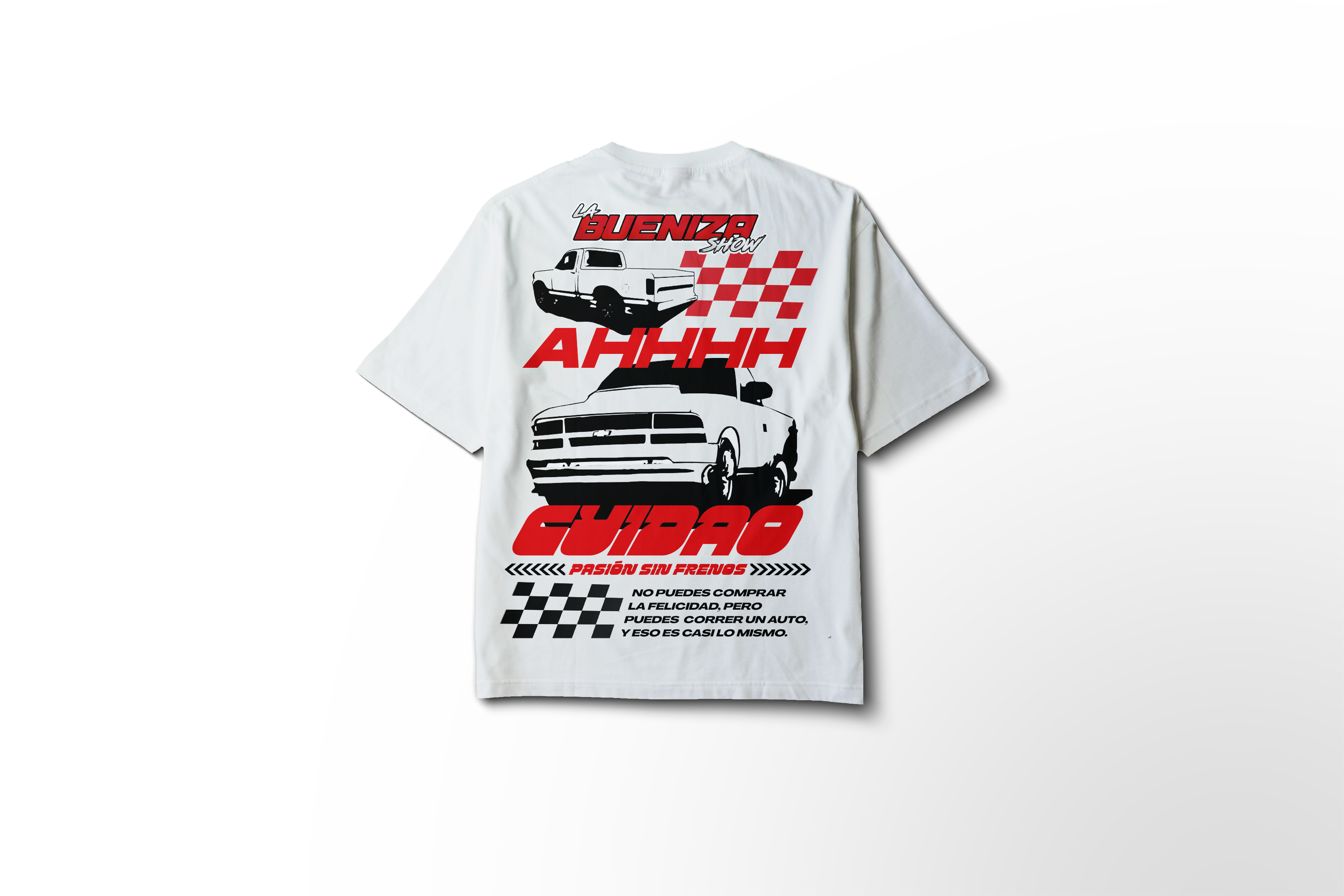 PLAYERA AHH CUIDAO LA BUENIZA SHOW BLANCA